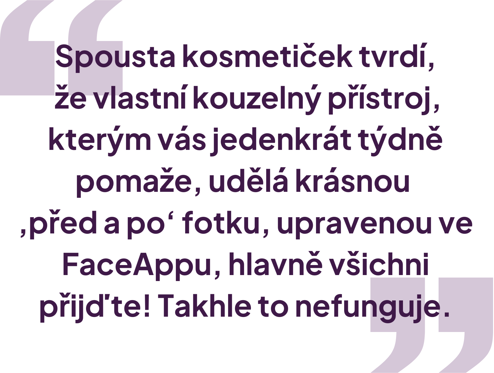 Spousta kosmetiček tvrdí, že vlastní magický nástroj, říká Kristýna Rubišarová 1